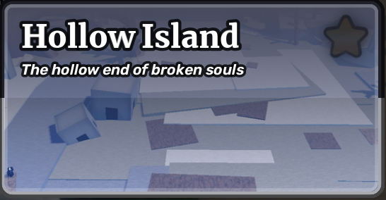 Hollow Island — The hollow end of broken souls